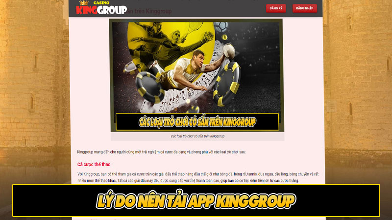 Lý do nên tải app Kinggroup